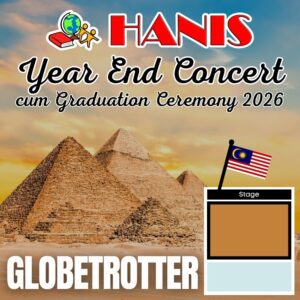 [ MY ] [ GLOBETROTTER ] HANIS Year End Concert 2026